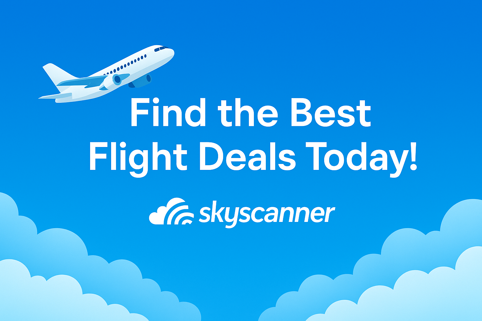 Find the Best Flight Deals Today!